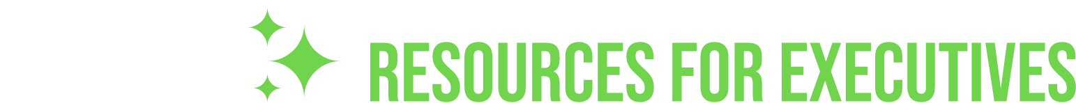 Resources for Executives