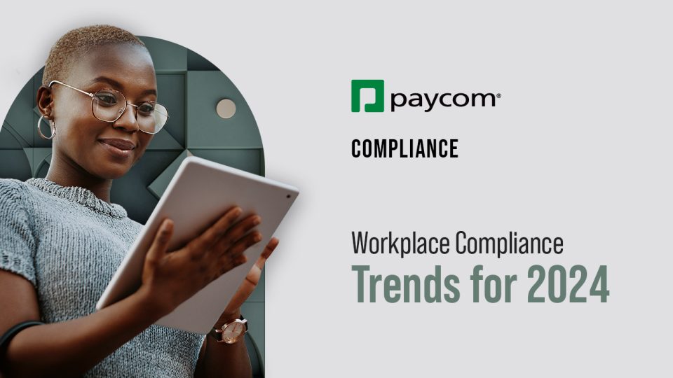 Workplace Compliance Trends For 2024 Paycom Webinar   23 2030 Workplace Compliance Trends 2024 Social Share Image 960x540 