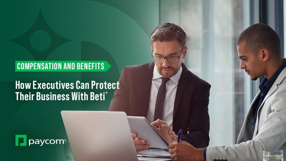 How Executives Can Protect Their Business With Beti??