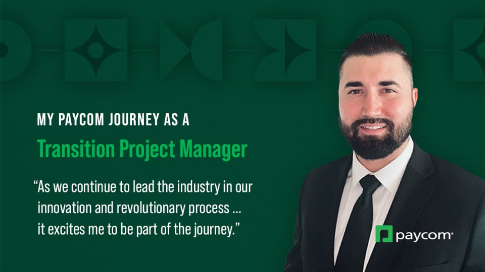 my-paycom-journey-as-a-transition-project-manager-paycom-careers