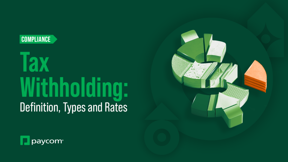 Tax Withholding Explained: Types & How to Calculate | Paycom Blog