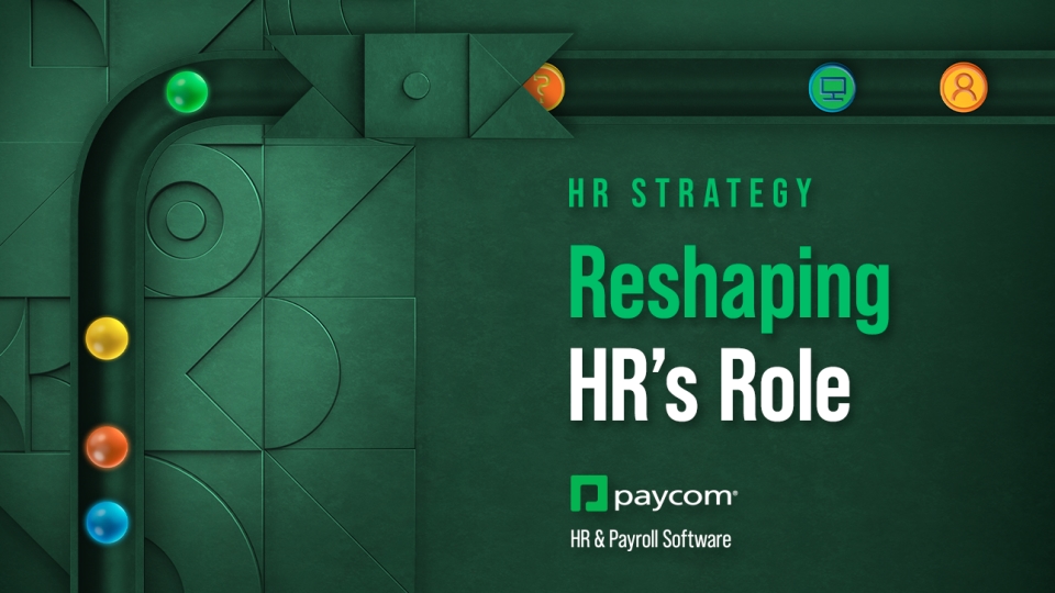 Reshaping HR’s Role: The 2026 HR Trends and Priorities | Paycom