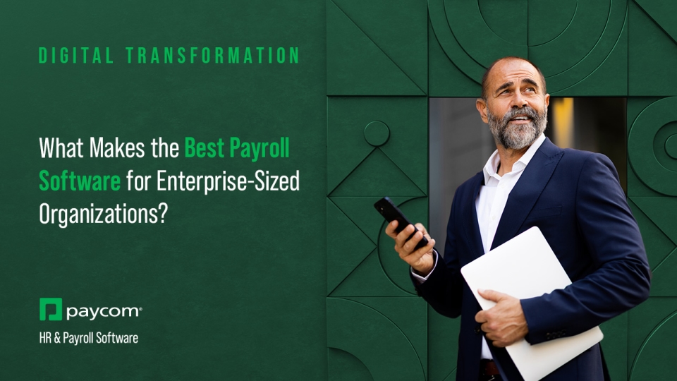 Best Payroll Software for Enterprise Organizations: Key Features | Paycom