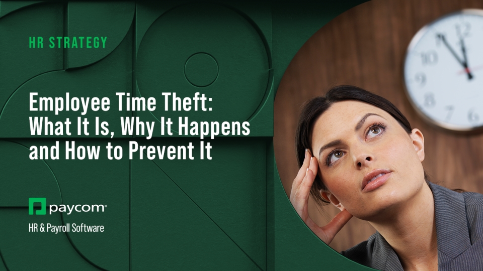 Time Theft Examples Employee Time Theft: What It Is, Why It Happens and How to Prevent It ...